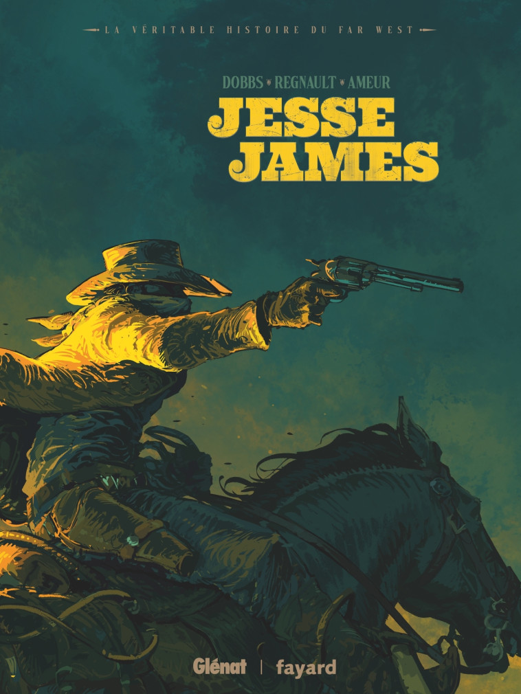 Jesse James -  Dobbs - GLENAT