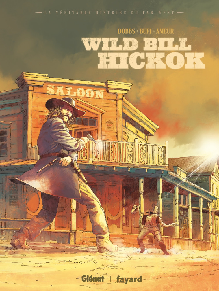 Wild Bill Hickok -  Dobbs - GLENAT