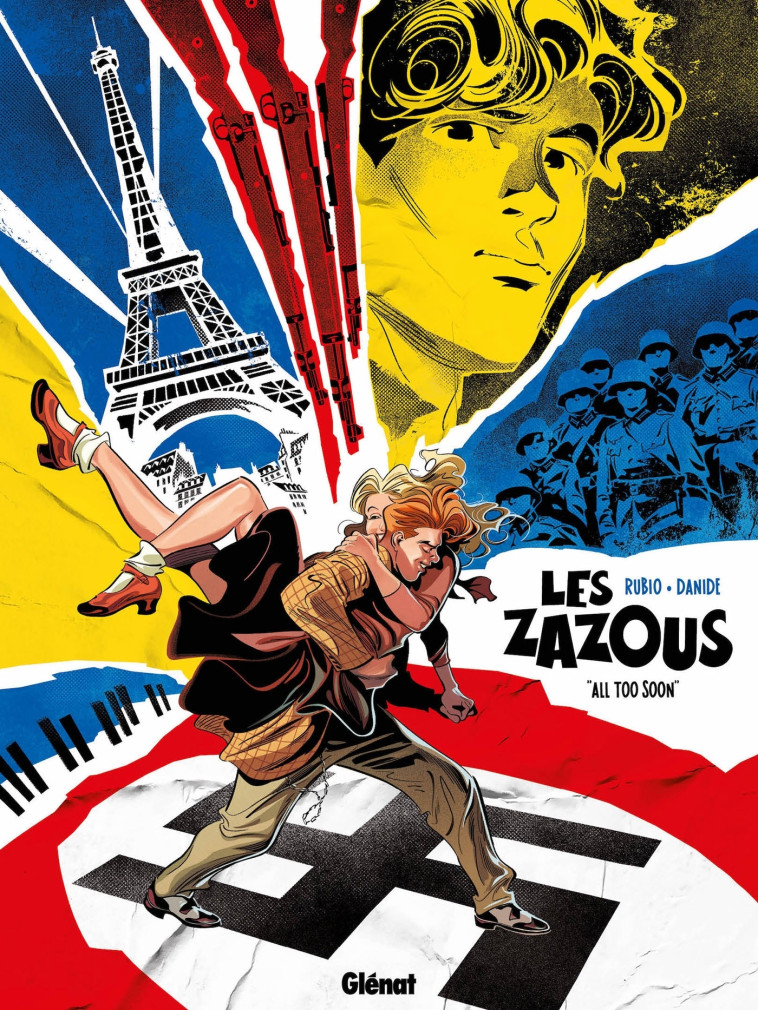 Les Zazous - Tome 01 - Salva Rubio - GLENAT