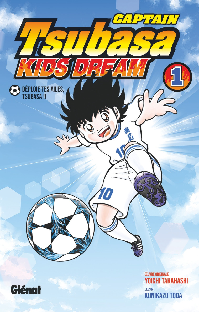 Captain Tsubasa Kids Dream - Tome 01 - Kunikazu Toda - GLENAT