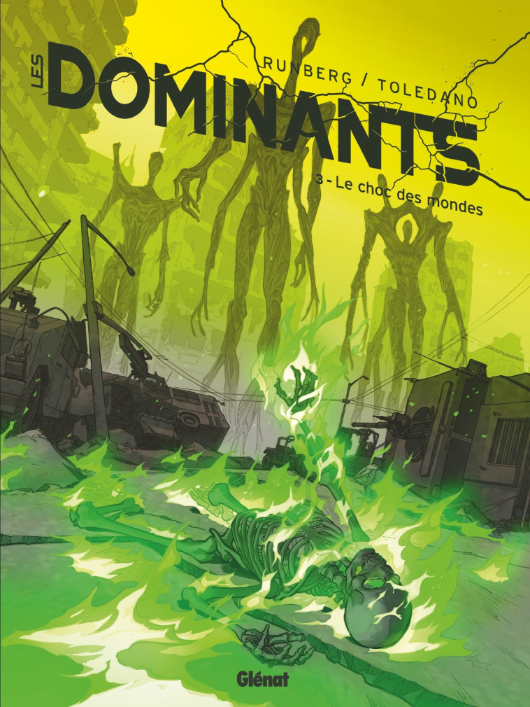 Les Dominants - Tome 03 - Sylvain Runberg - GLENAT