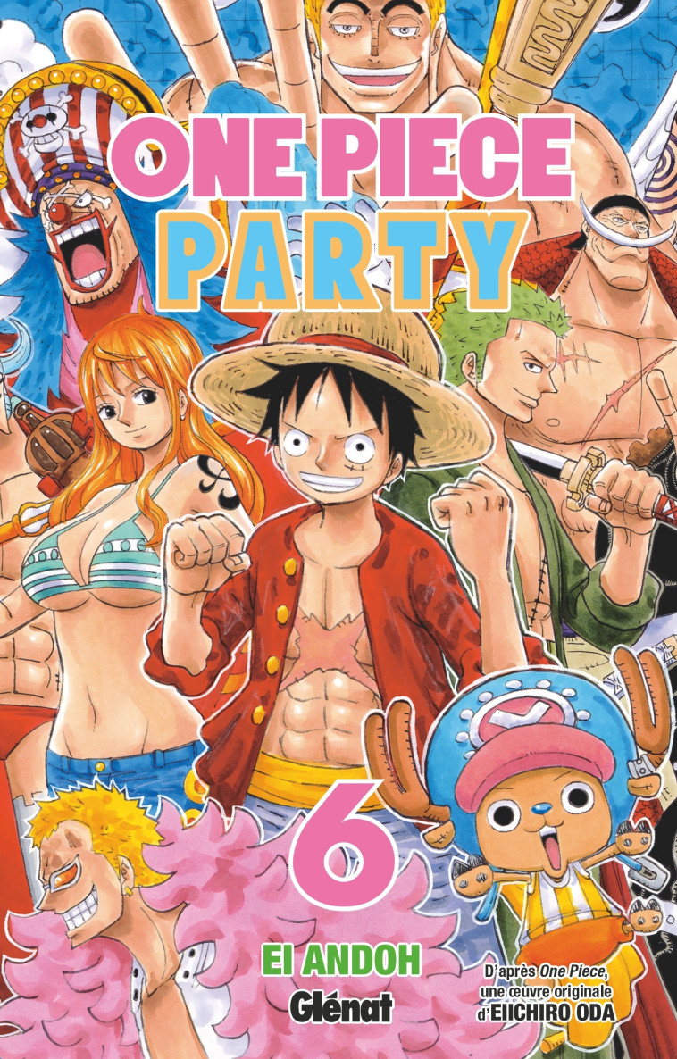 One Piece Party - Tome 06 - Eiichiro Oda - GLENAT