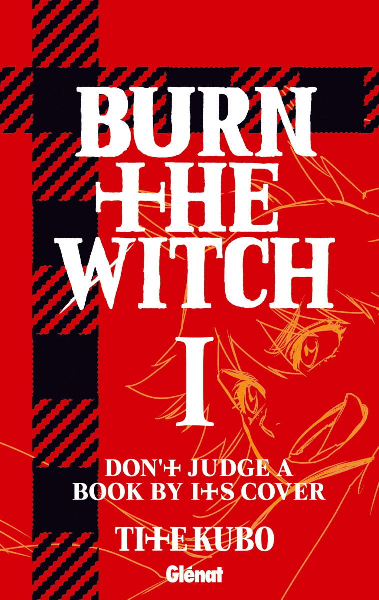 Burn The Witch - Tome 01 - Tite Kubo - GLENAT