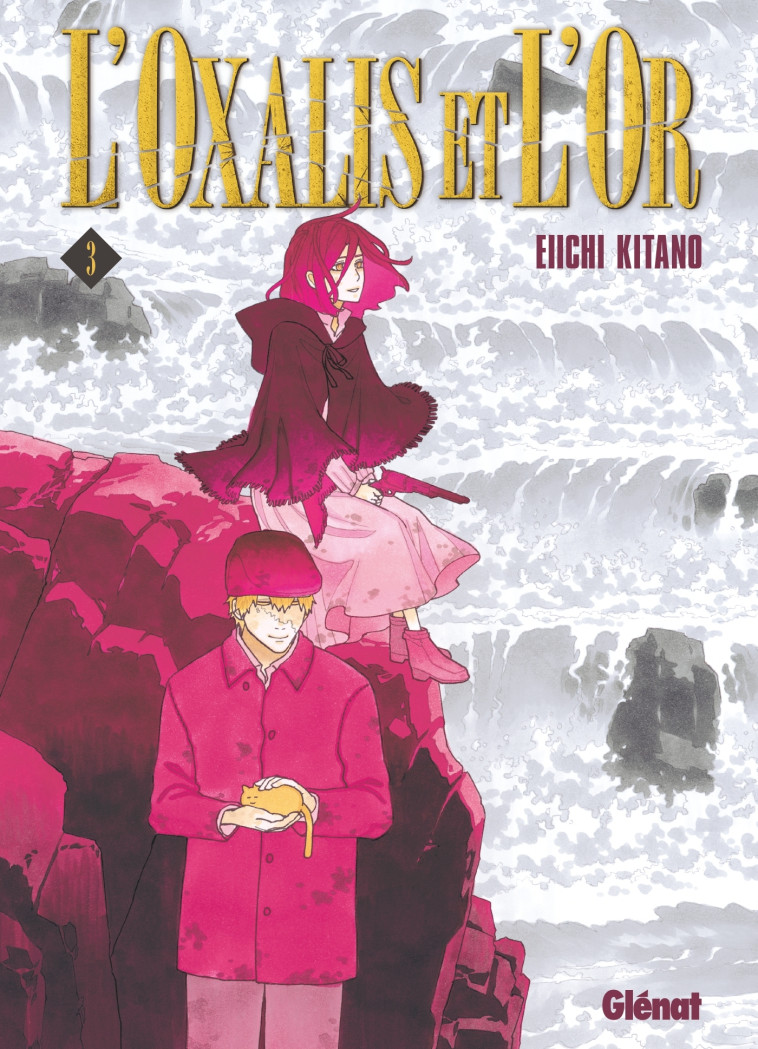 L'Oxalis et l'or - Tome 03 - Eiichi Kitano - GLENAT