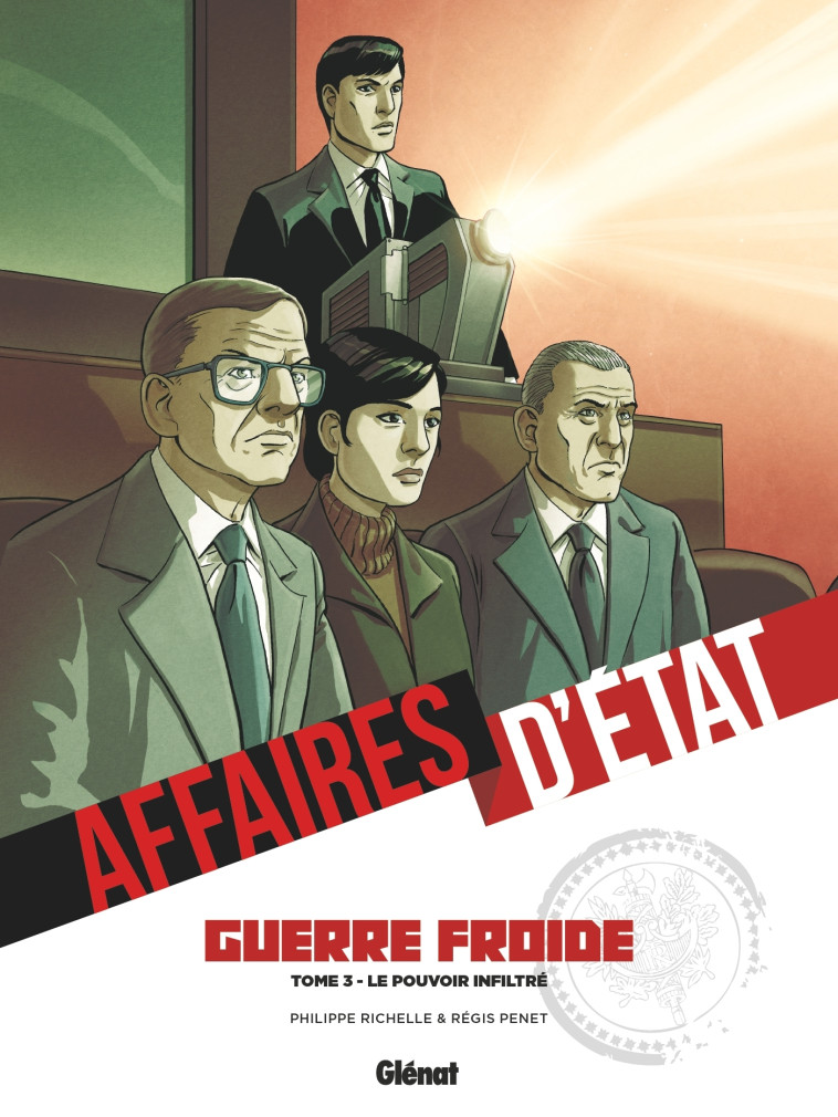 Affaires d'Etat - Guerre Froide - Tome 03 - Philippe Richelle - GLENAT