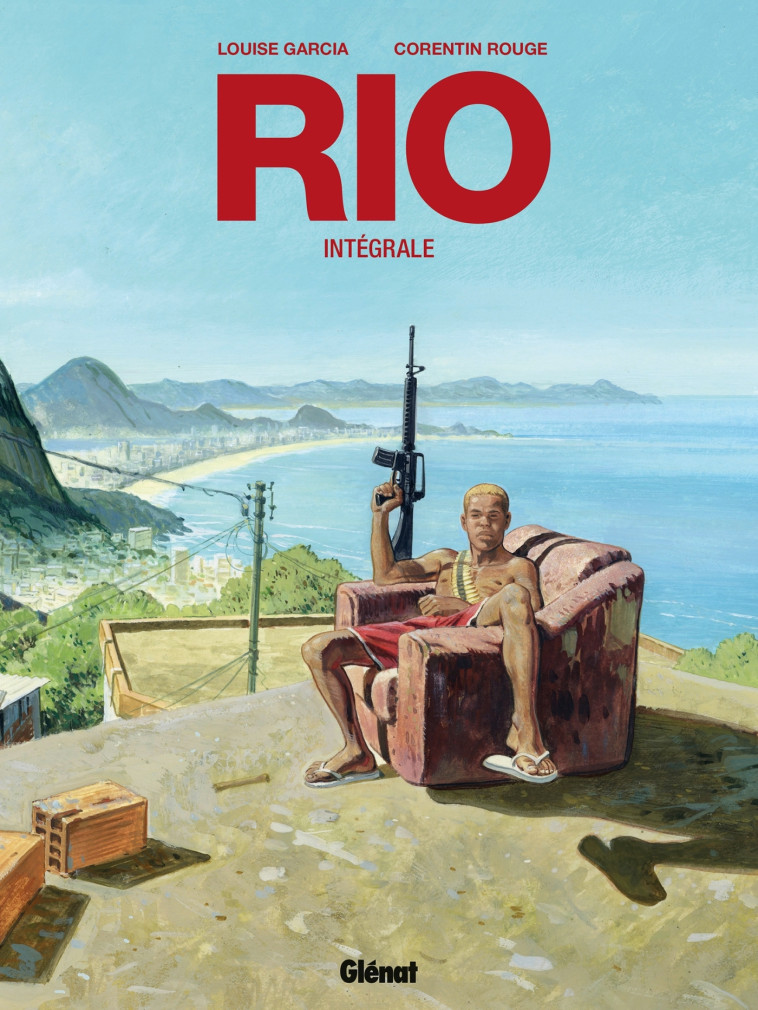 Rio - Intégrale - Louise Garcia - GLENAT