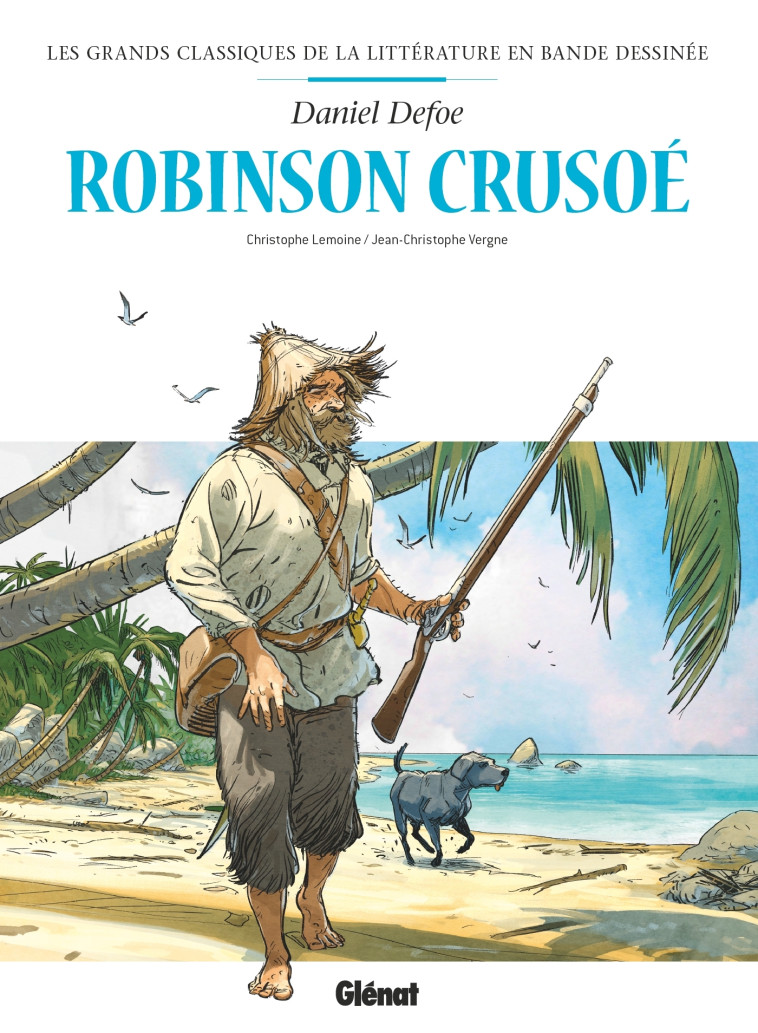 Robinson Crusoé en BD - Christophe Lemoine - GLENAT