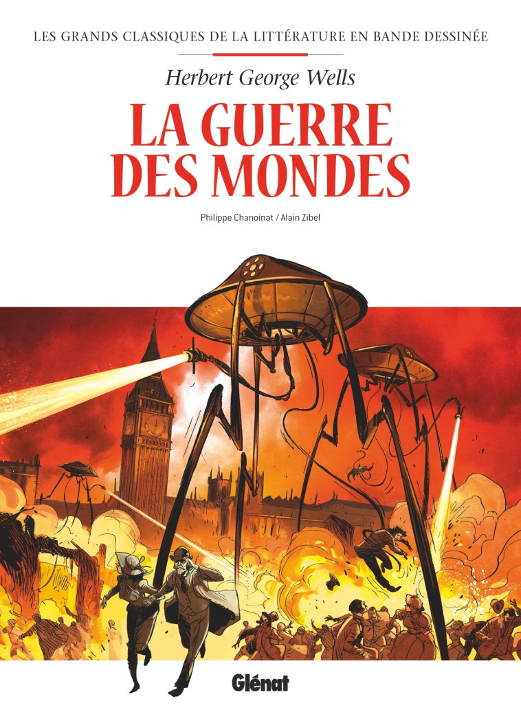 La Guerre des mondes en BD - Alain Zibel - GLENAT