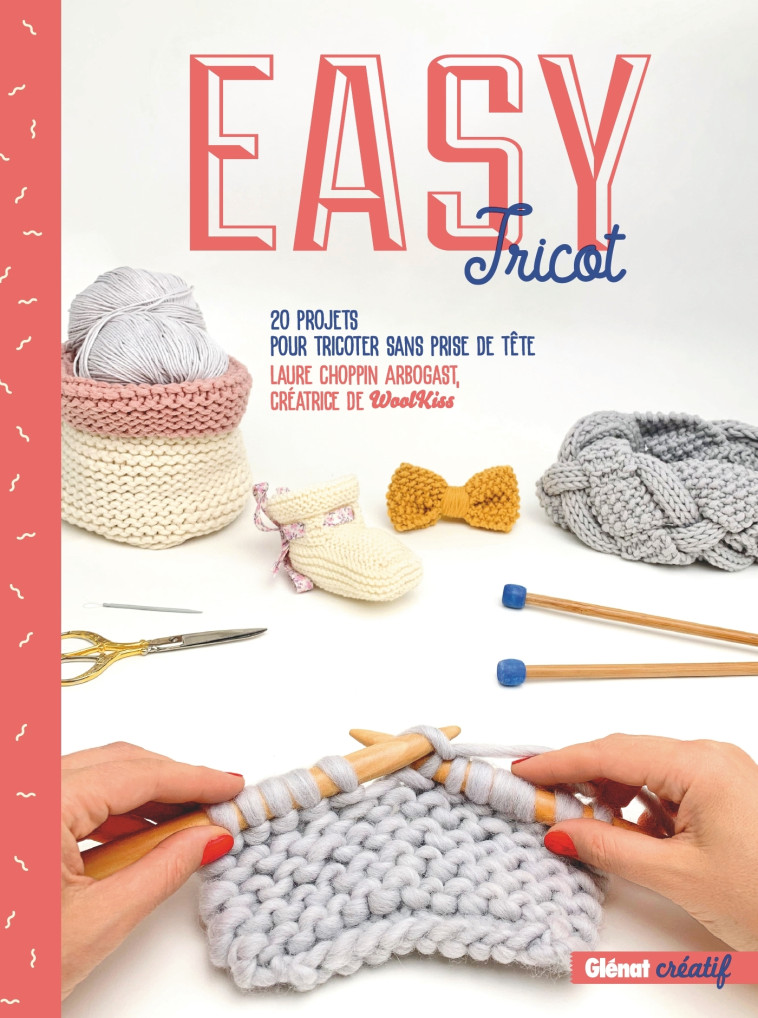 Easy tricot 2e ED - Laure Choppin Arbogast - GLENAT