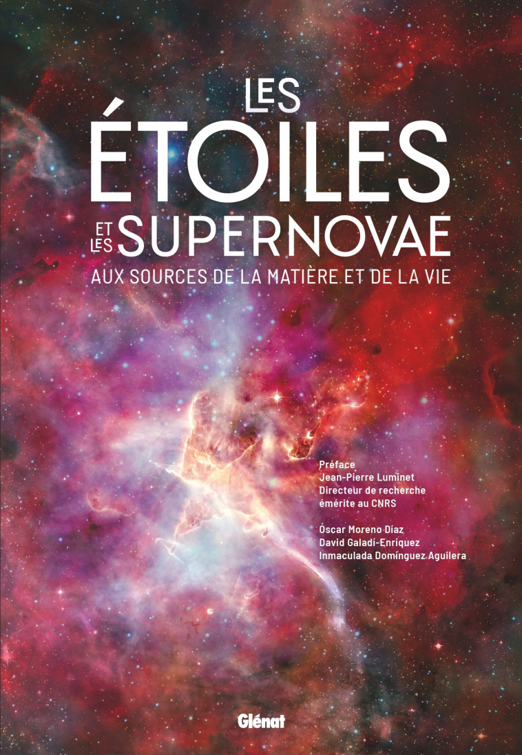 Les étoiles et les supernovae - Óscar Moreno Díaz - GLENAT