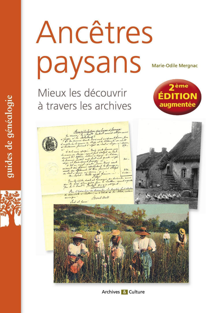 Ancêtres paysans - Marie-Odile Mergnac - ARCHIVES CULT