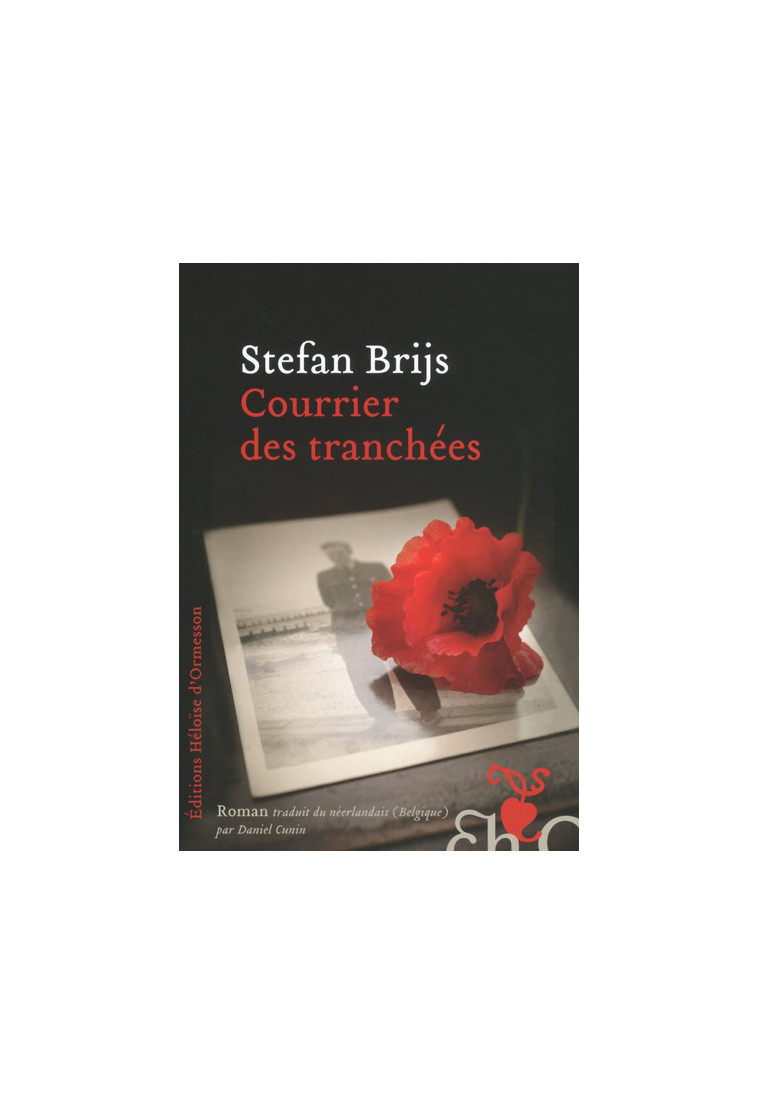 Courrier des tranchées - Stefan Brijs - H D ORMESSON