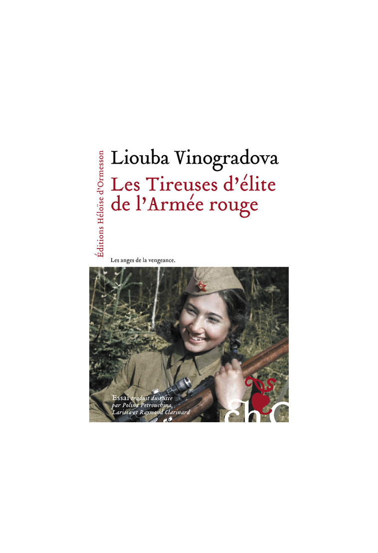 Les tireuses d'élite de l'Armée rouge - Liouba Vinogradova - H D ORMESSON