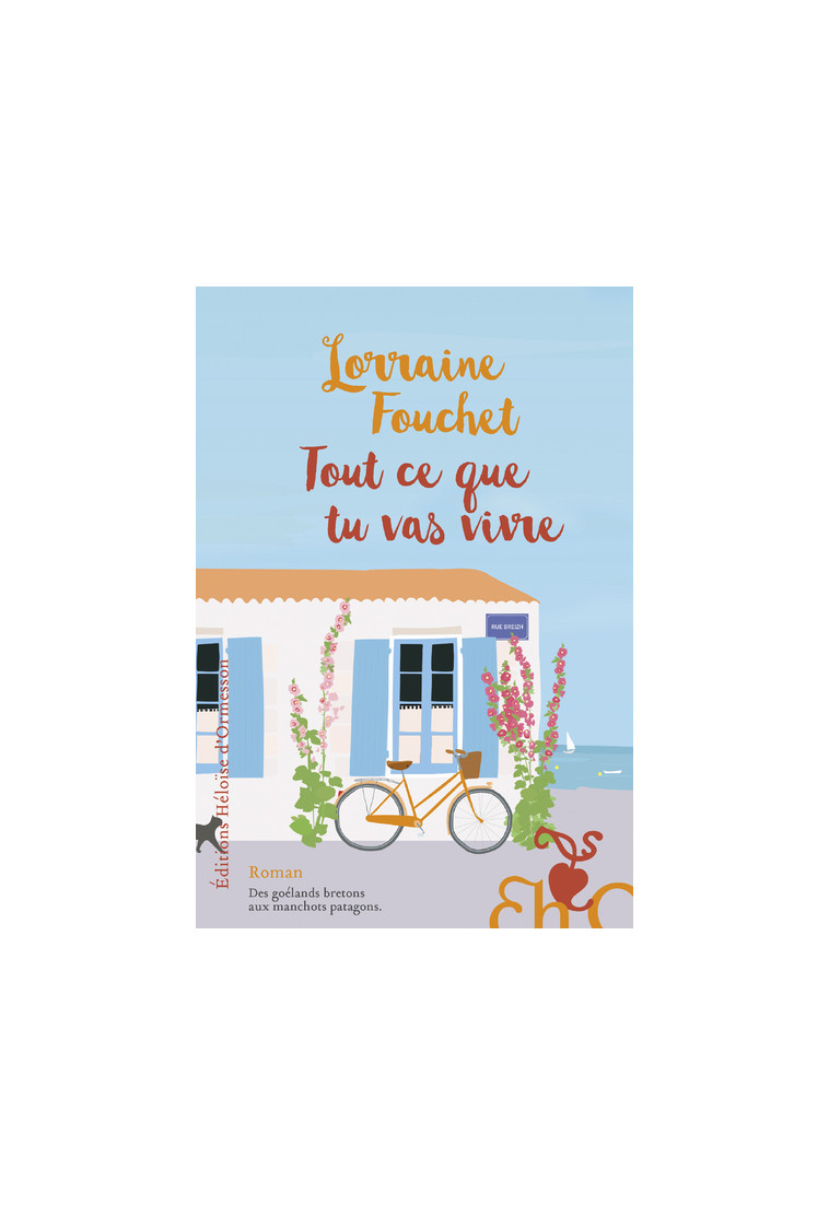 Tout ce que tu vas vivre - Lorraine Fouchet - H D ORMESSON