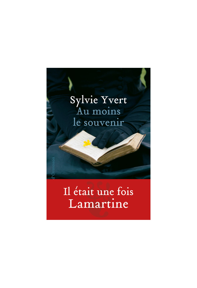 Au moins le souvenir - Sylvie Yvert - H D ORMESSON