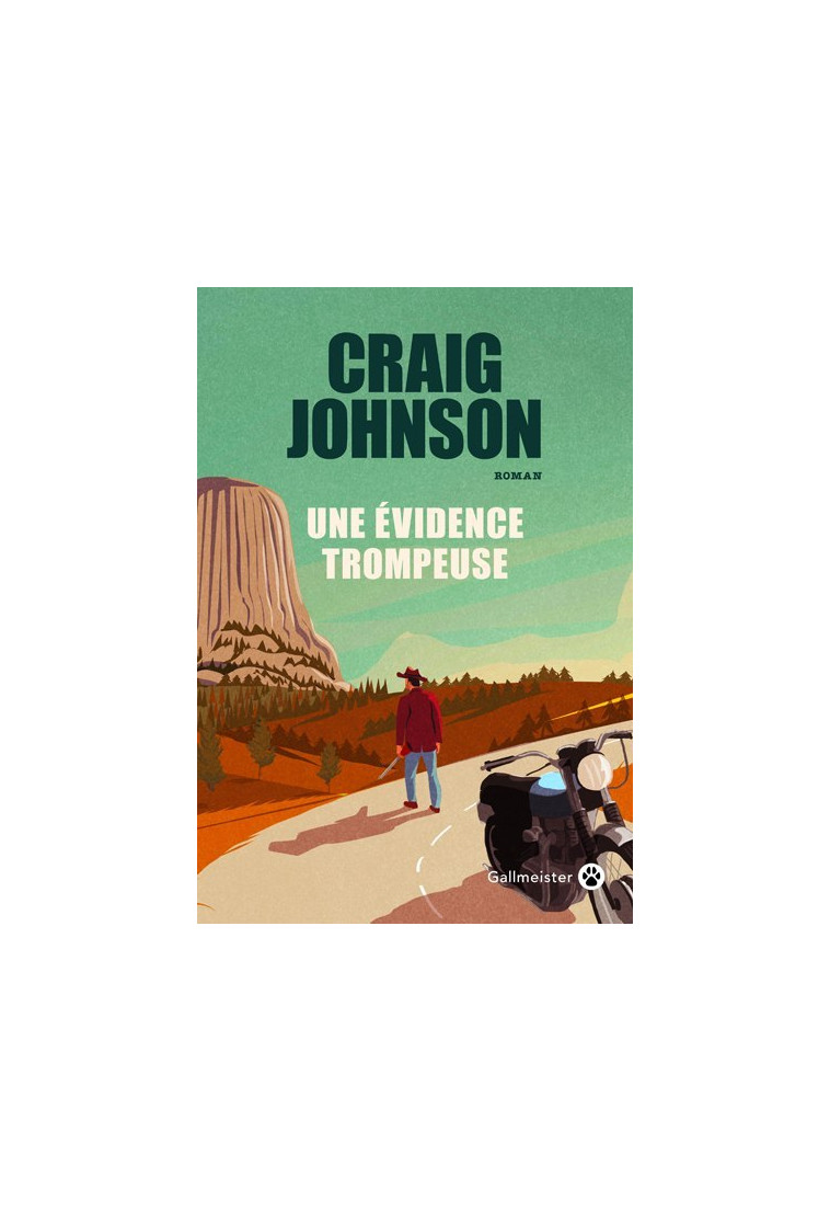 Une évidence trompeuse - Craig Johnson - GALLMEISTER