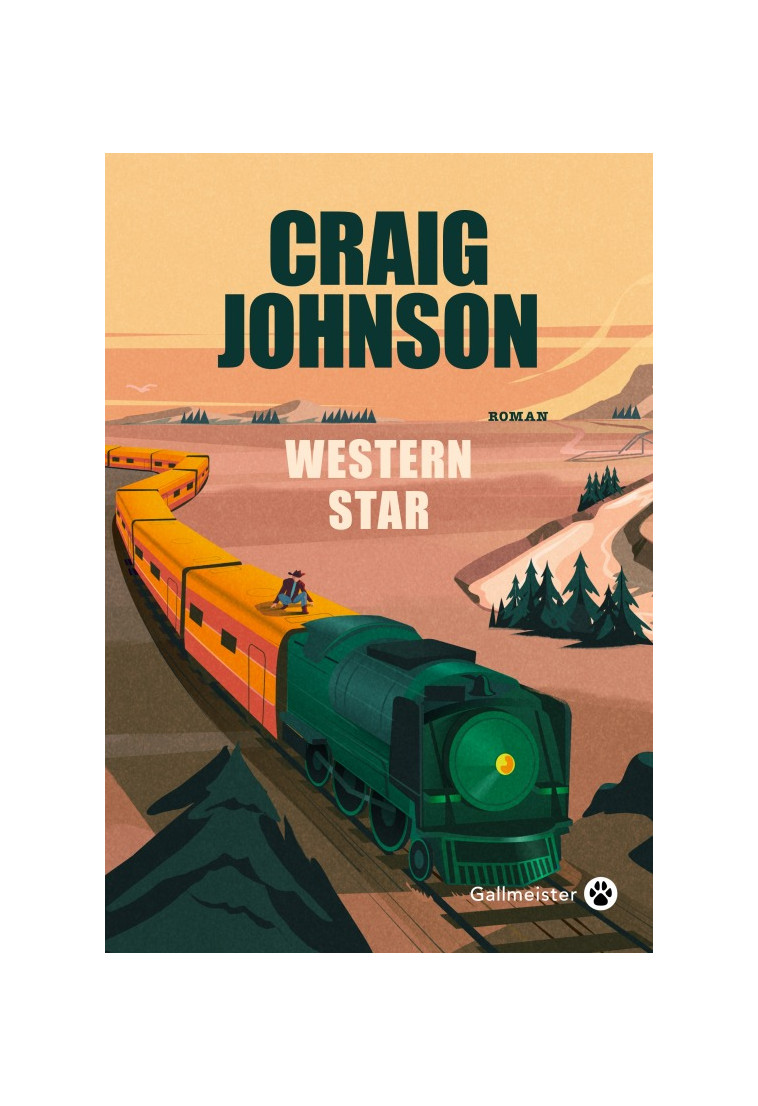 Western star - Craig Johnson - GALLMEISTER