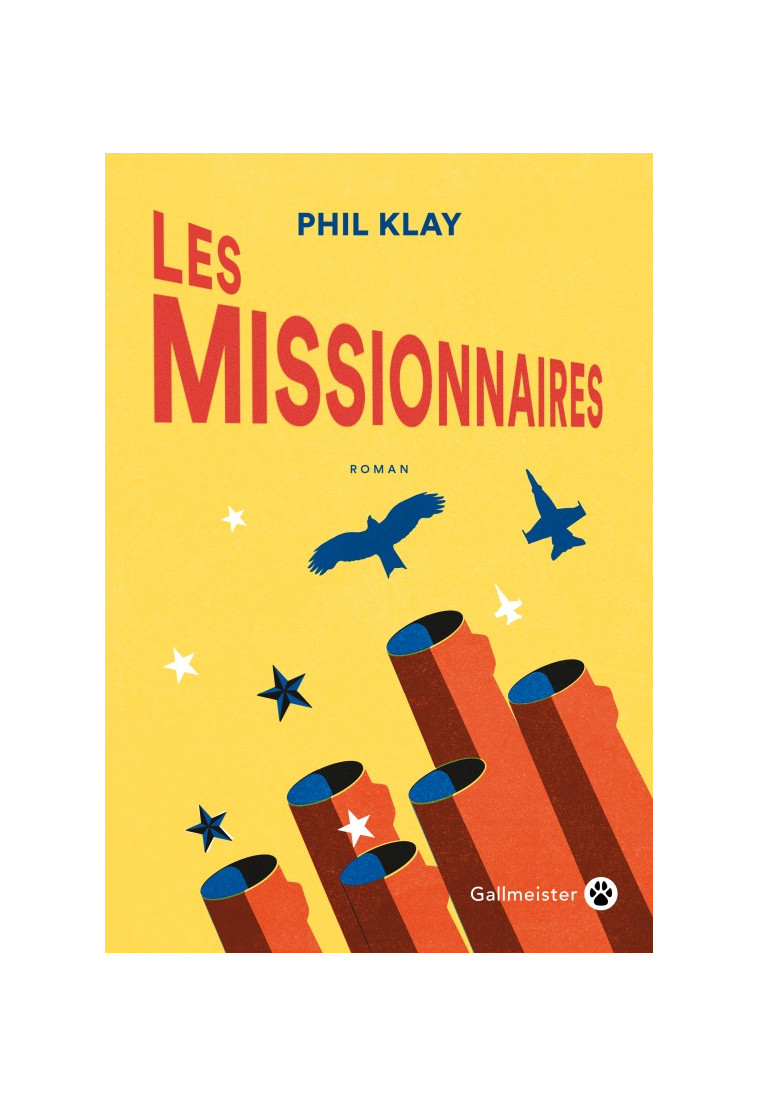 Les missionnaires - Phil Klay - GALLMEISTER