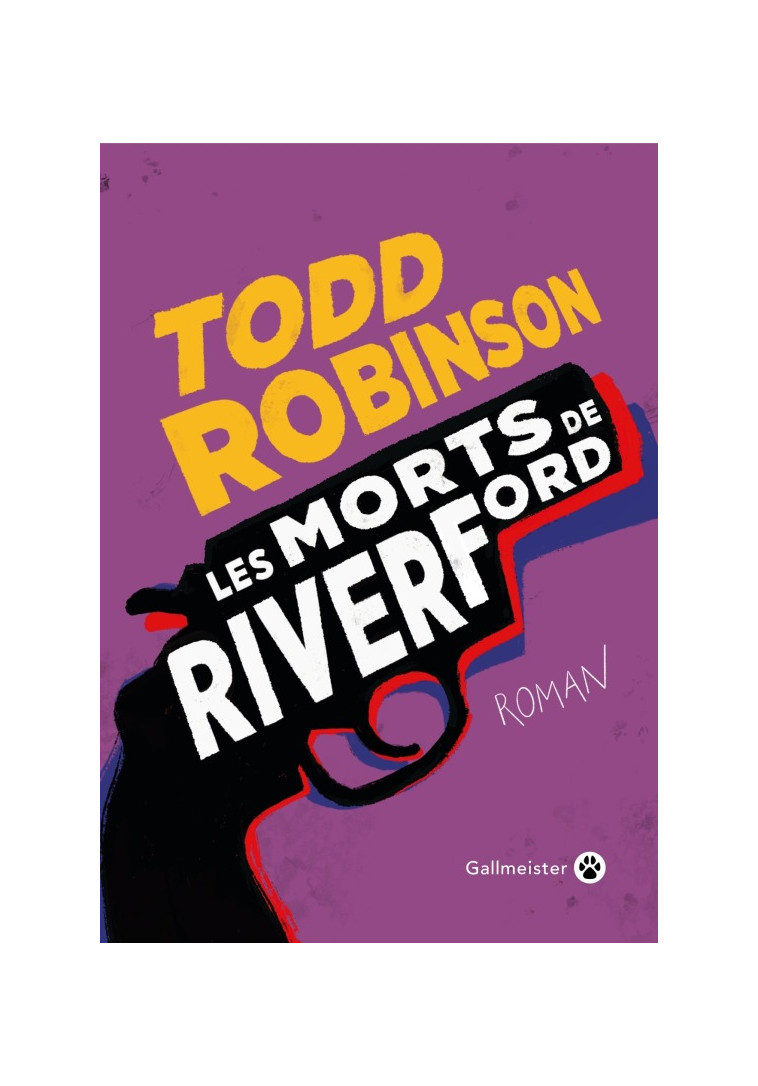 Les morts de Riverford - Todd Robinson - GALLMEISTER