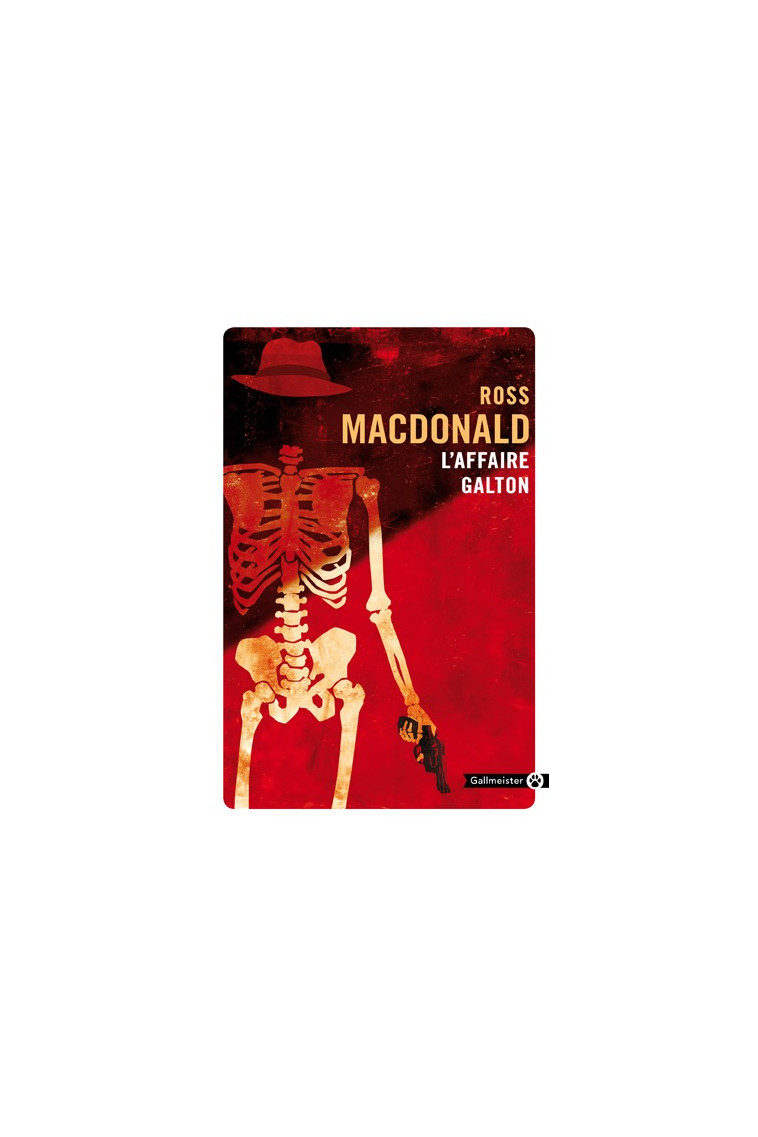 L'affaire Galton - Ross Macdonald - GALLMEISTER