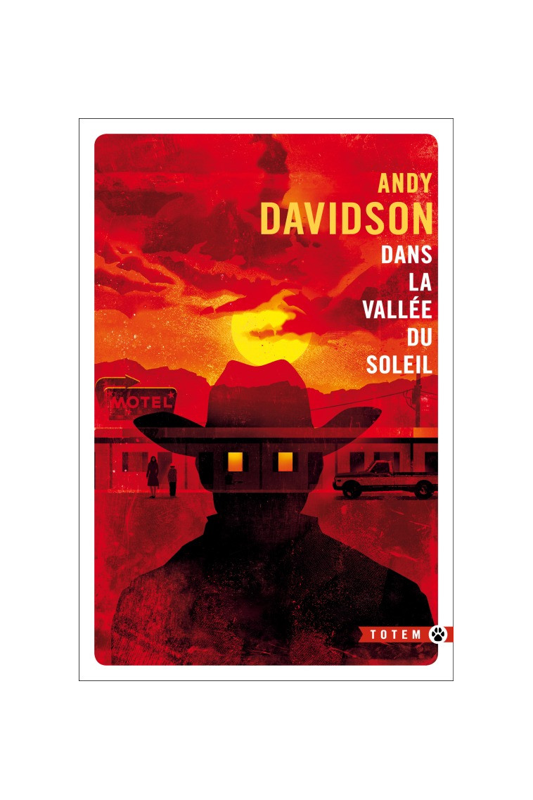 Dans la vallée du soleil - Andy Davidson - GALLMEISTER