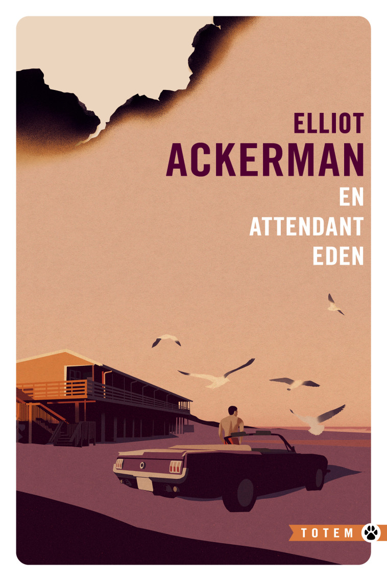 En attendant Eden - Elliot Ackerman - GALLMEISTER