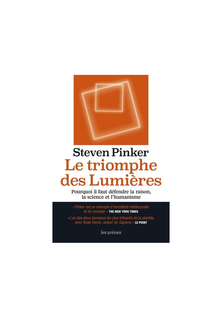 Le Triomphe des lumières - Steven Pinker - ARENES