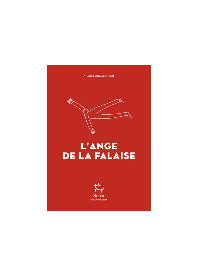 L'Ange de la falaise - Claude Compagone - PAULSEN GUERIN