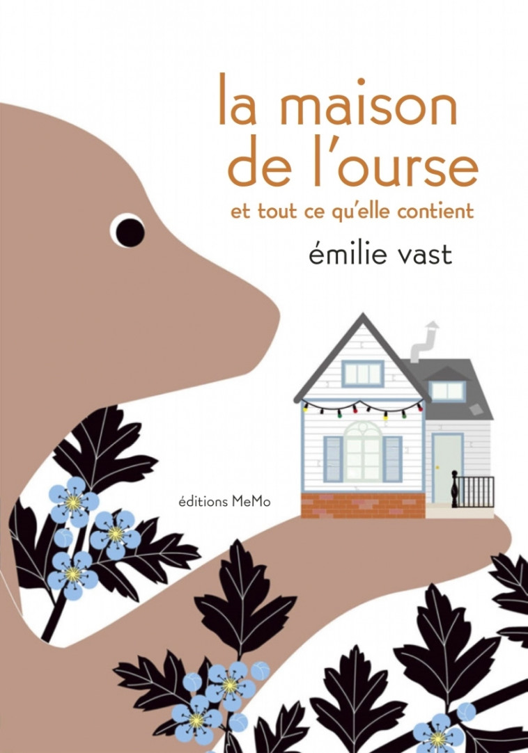 La maison de l'ourse - Emilie VAST - MEMO