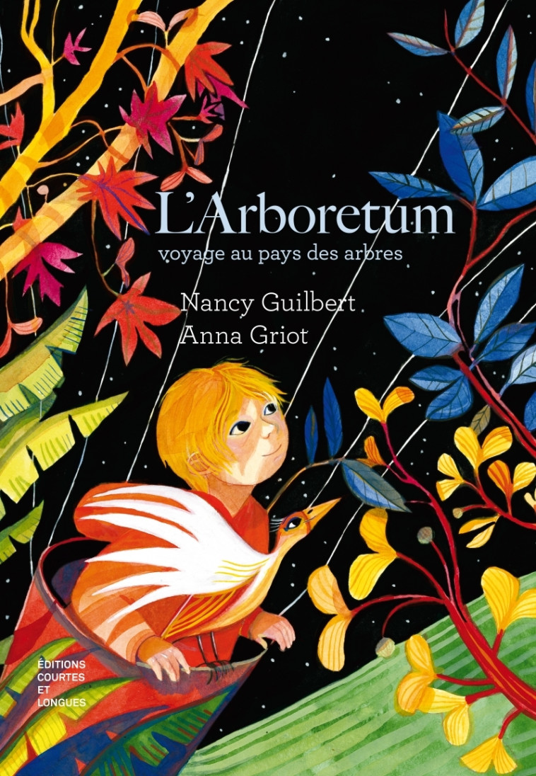 L'arboretum, voyage au pays des arbres - Nancy Guilbert - COURTES LONGUES