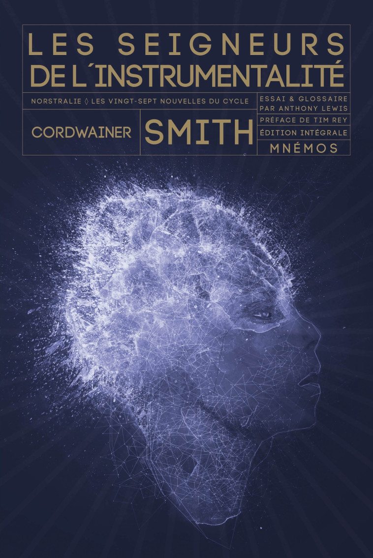 Les Seigneurs de l'instrumentalité - Cordwainer Smith - MNEMOS