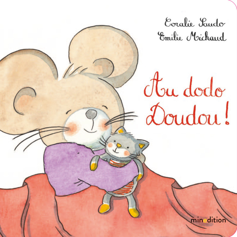 Au dodo, doudou ! - Coralie Saudo - MINEDITION