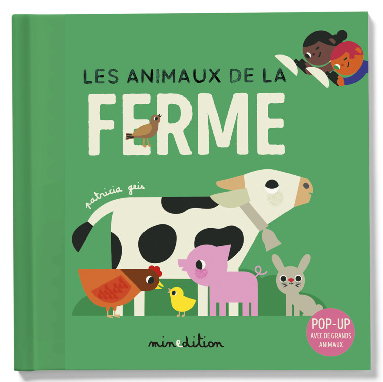 Les animaux de la ferme Pop up - Patricia Geis - MINEDITION