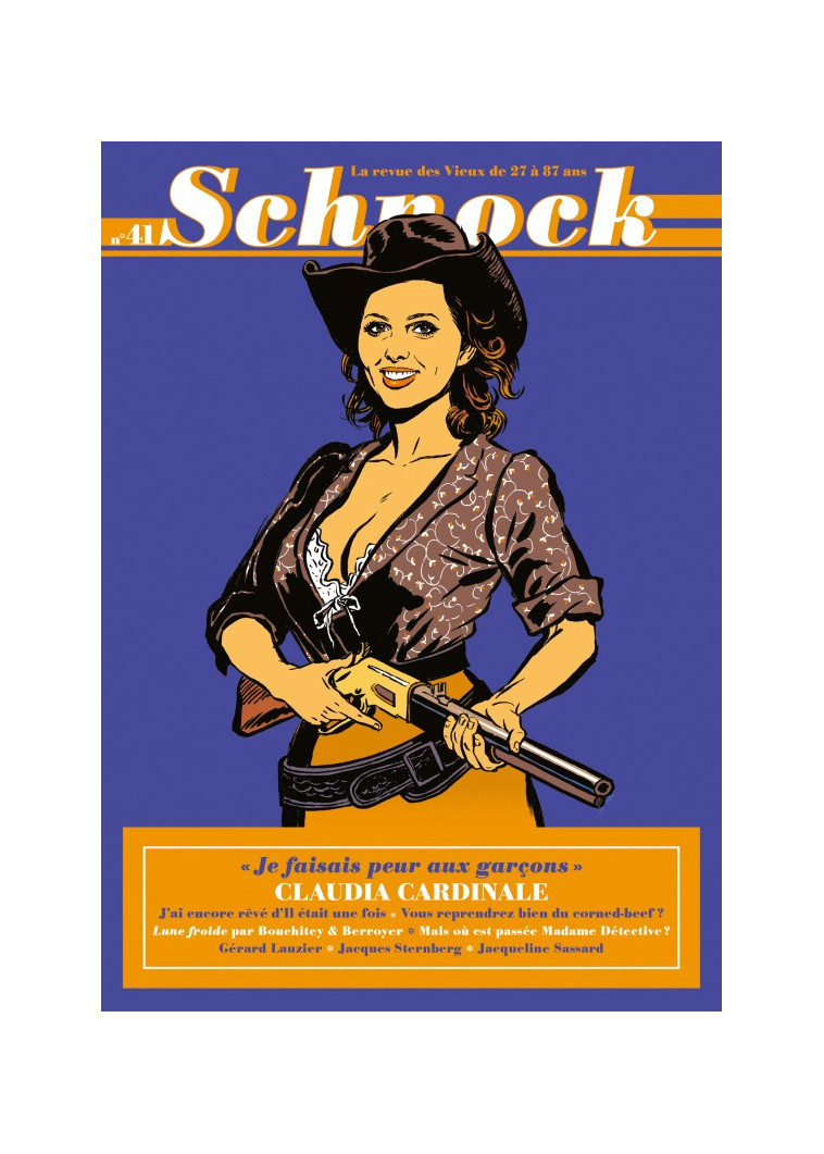 Schnock n°41 - Claudia Cardinale -  La Revue Schnock - TENGO