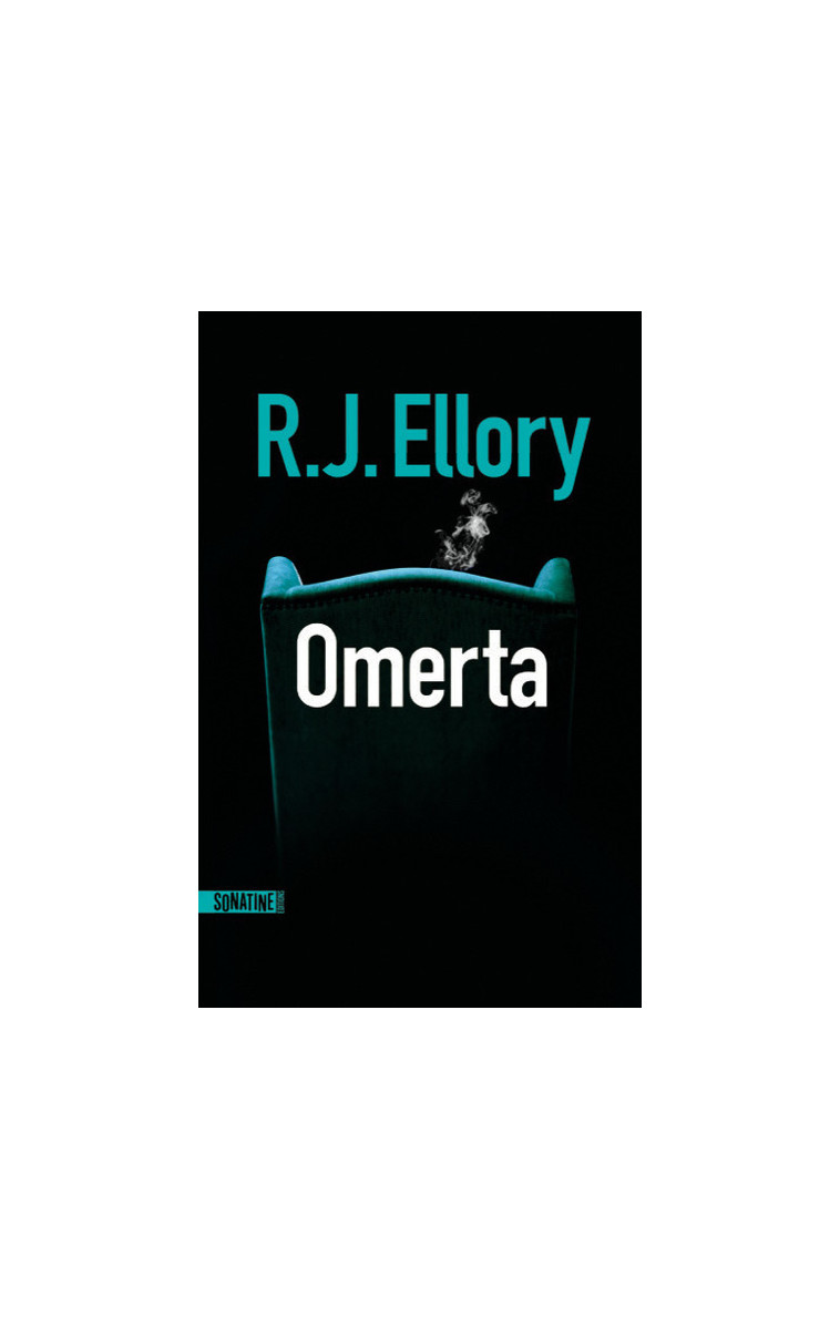 Omerta - R.J. Ellory - SONATINE