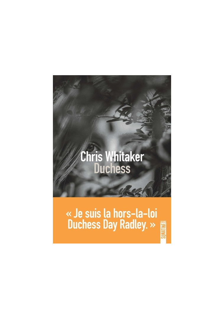 Duchess - Chris WHITAKER - SONATINE