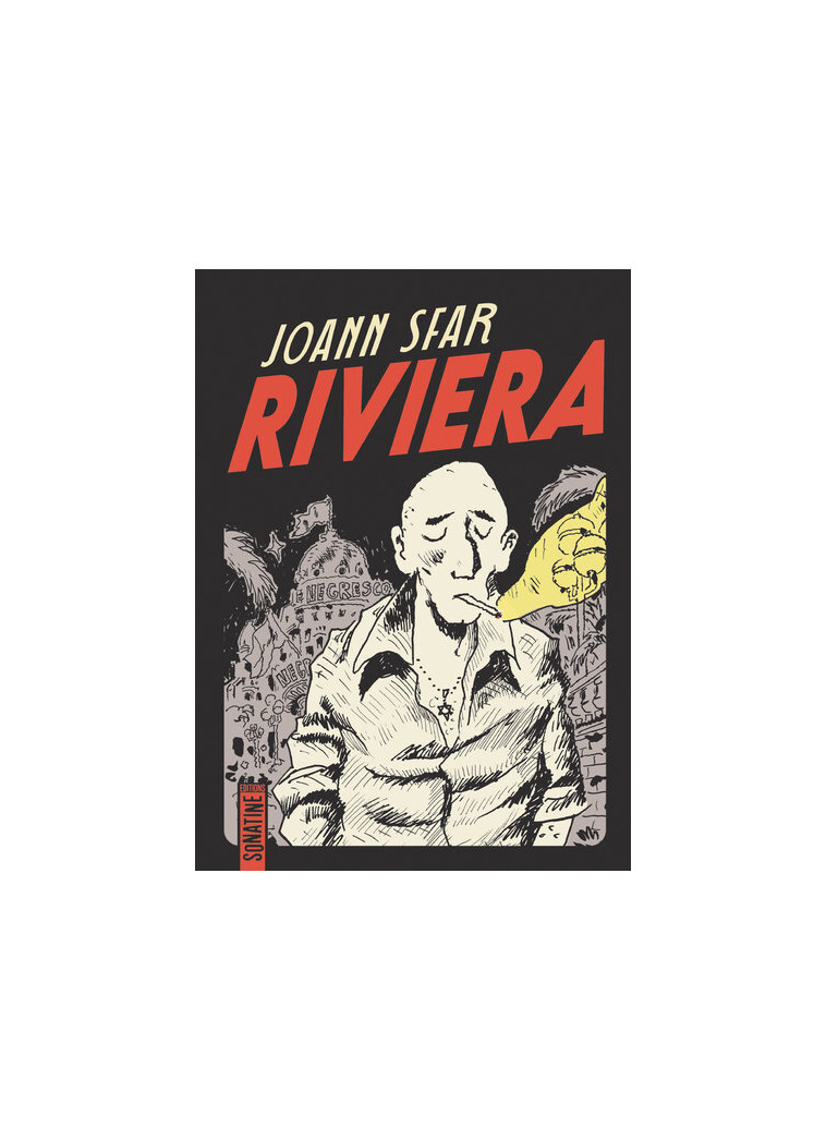 Riviera - Joann Sfar - SONATINE