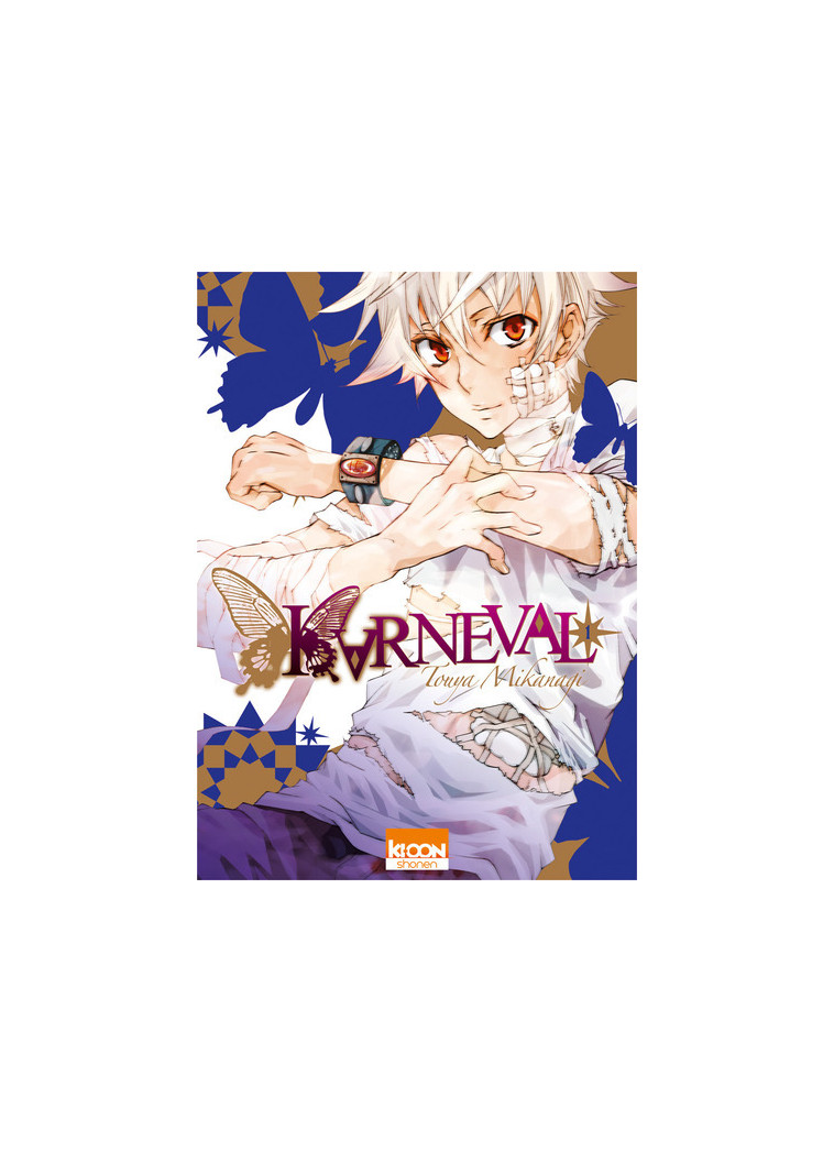 Karneval T01 - Touya Mikanagi - KI-OON