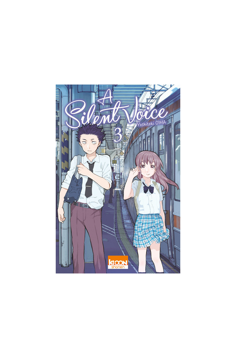 A Silent Voice T03 - Yoshitoki Oima - KI-OON