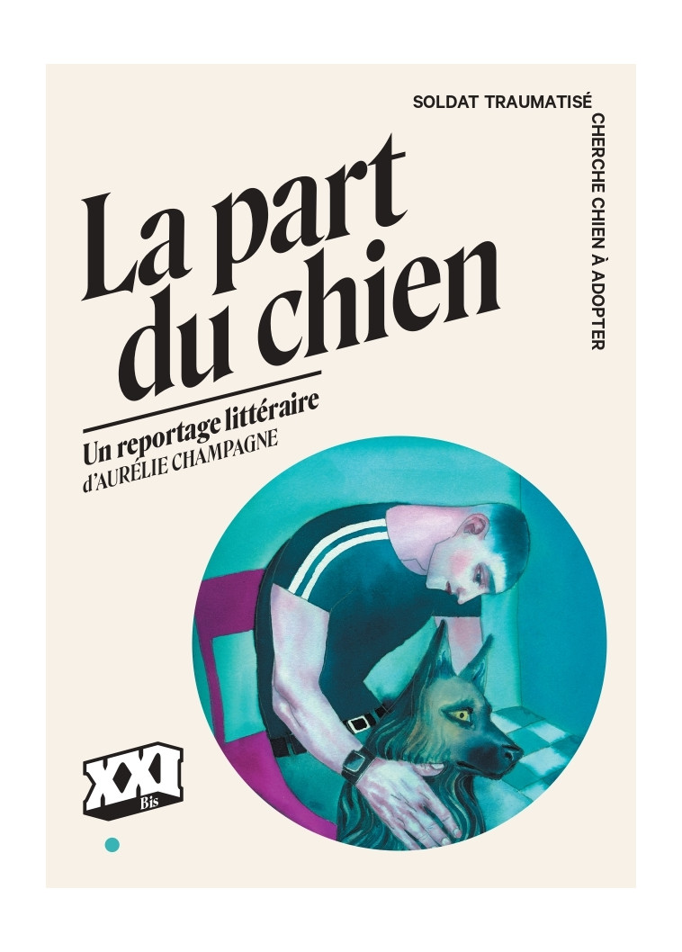 La part du chien - Aurélie Champagne - XXI