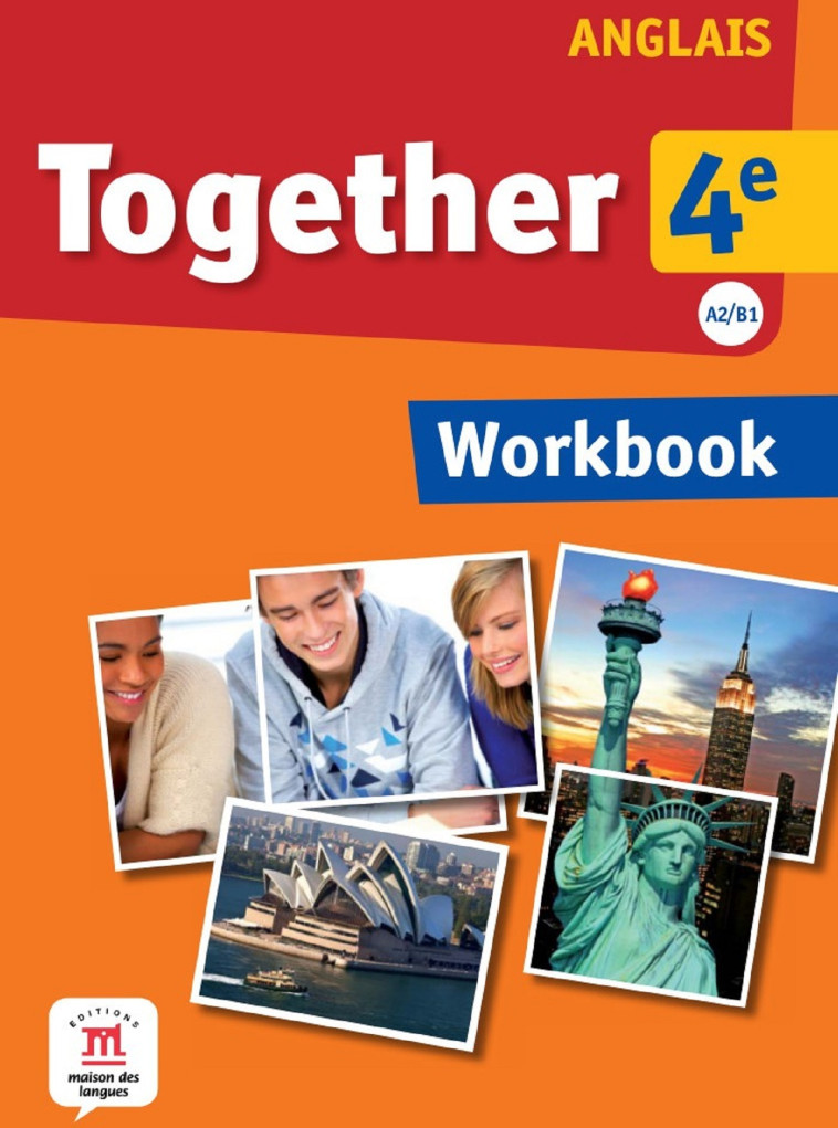 Together 4e - Workbook -  Collectif - MAISON LANGUES