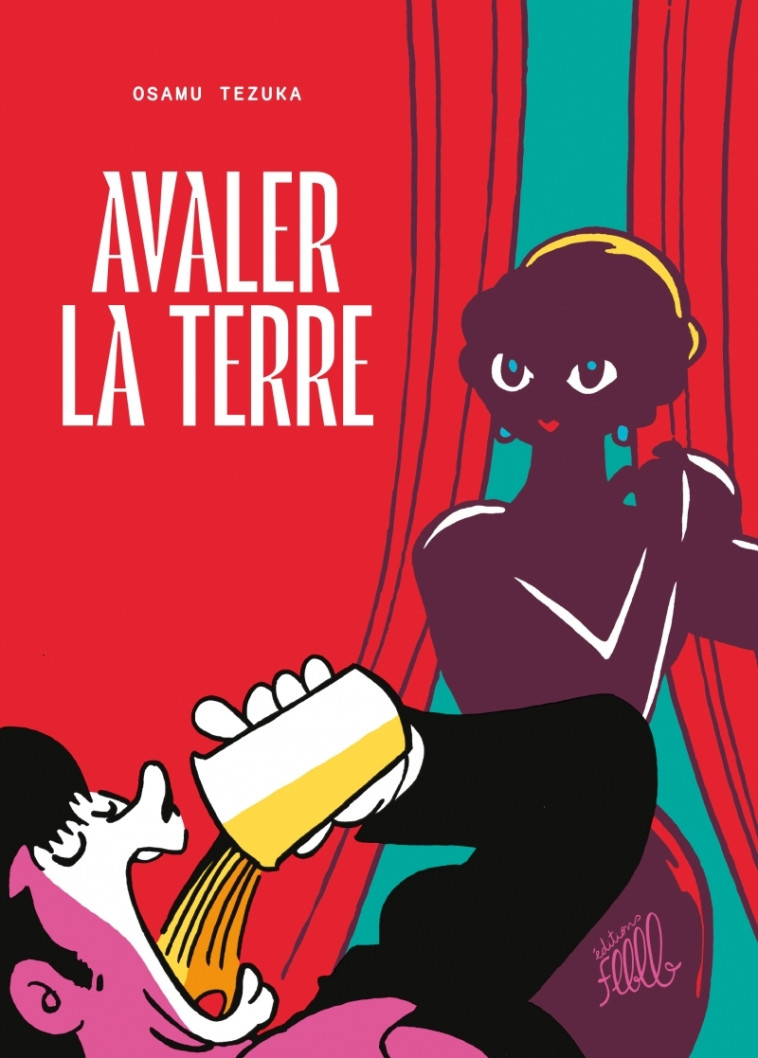 Avaler la terre - Osamu TEZUKA - FLBLB