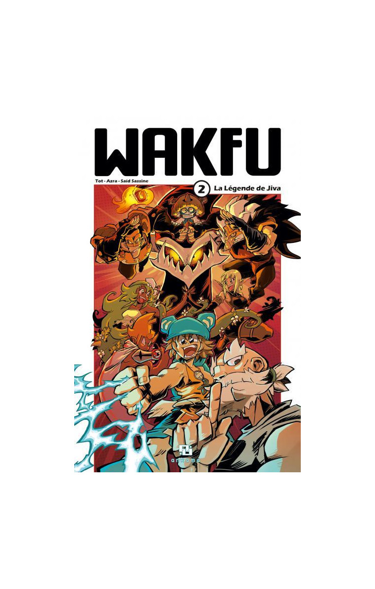 WAKFU MANGA T02 LA LEGENDE DE JIVA -  Azra - ANKAMA