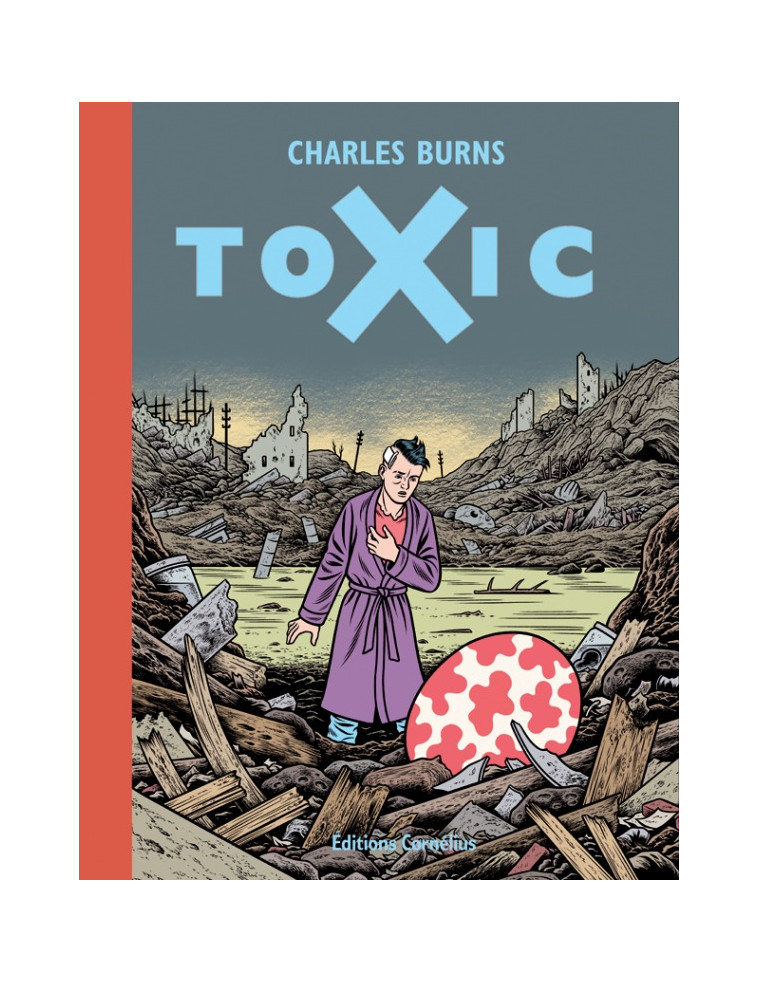 Toxic - Charles Burns - CORNELIUS