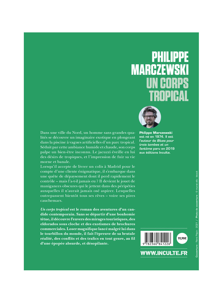 Un corps tropical - Philippe Marczewski - INCULTEDERMARGE