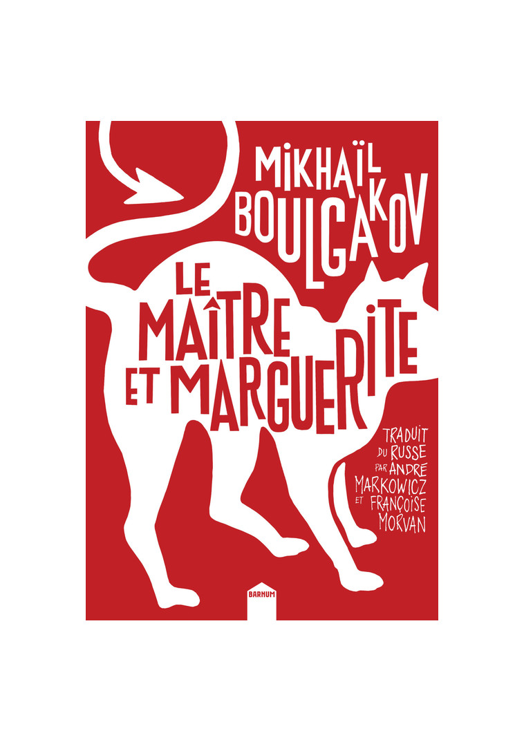 Le maître et Marguerite - Mikhaïl Boulgakov - INCULTEDERMARGE