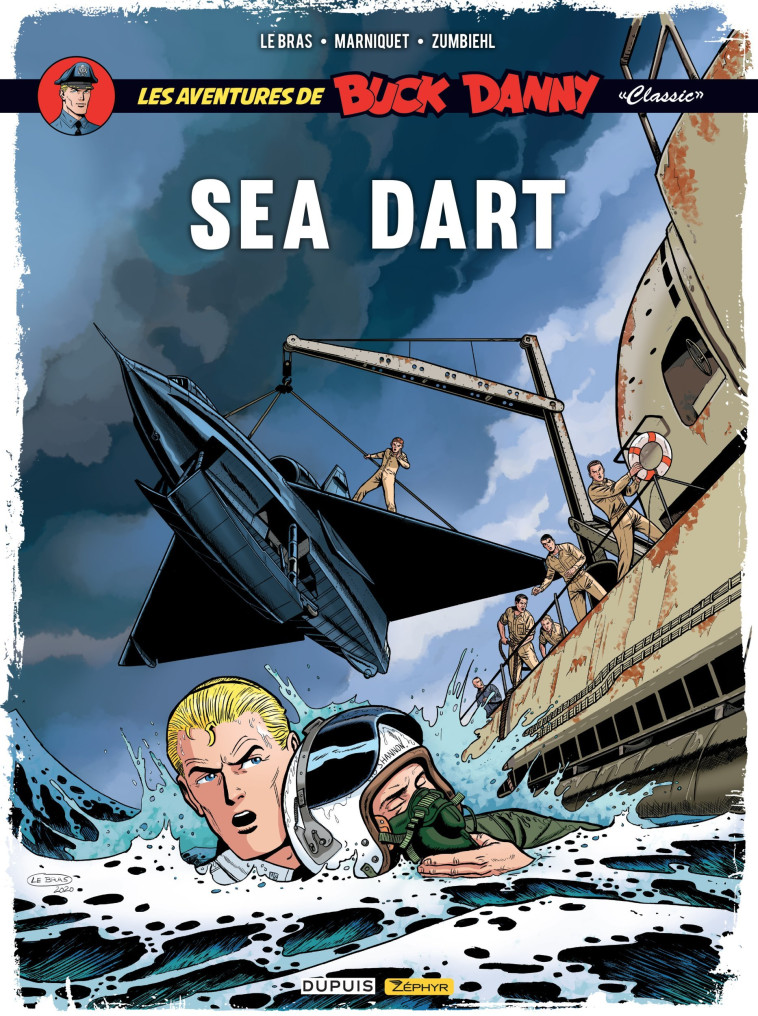 Buck Danny Classic - Tome 7 - Sea dart -  Zumbiehl Frédéric - ZEPHYR