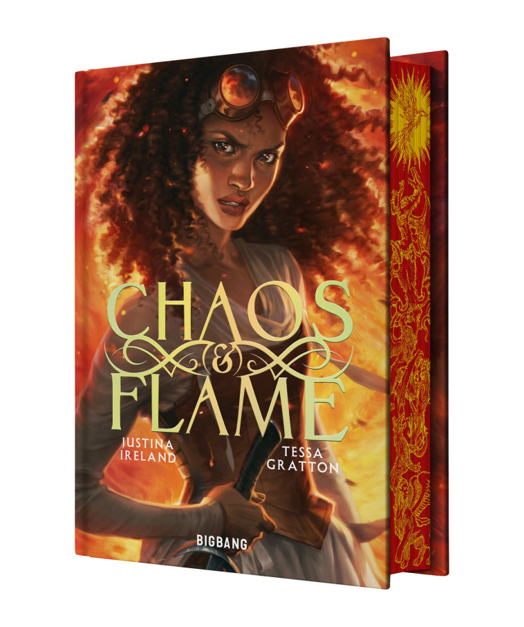 Chaos & Flame, T1 : Chaos & Flame (édition reliée) - Tessa Gratton - BIGBANG