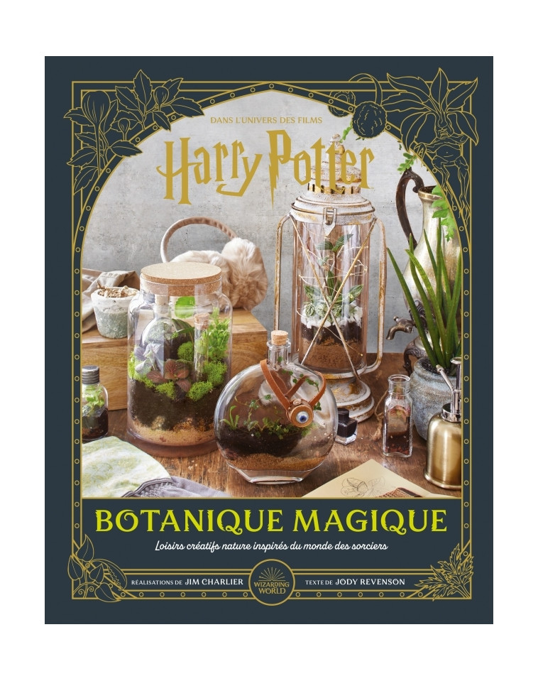 Harry Potter : Botanique magique -  Revenson Jody - HUGINN MUNINN