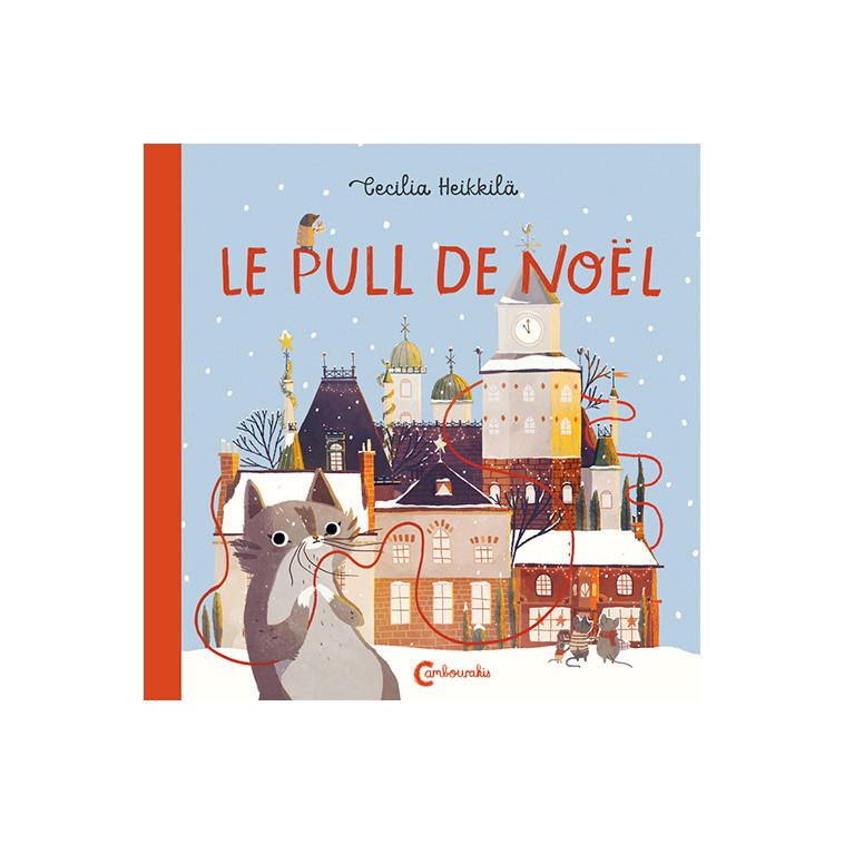 Le pull de Noël - Cecilia Heikkila - CAMBOURAKIS